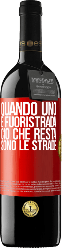 39,95 € Spedizione Gratuita | Vino rosso Edizione RED MBE Riserva Quando uno è fuoristrada, ciò che resta sono le strade Etichetta Rossa. Etichetta personalizzabile Riserva 12 Mesi Raccogliere 2015 Tempranillo