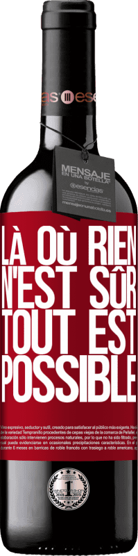 39,95 € Envoi gratuit | Vin rouge Édition RED MBE Réserve Là où rien n'est sûr, tout est possible Étiquette Rouge. Étiquette personnalisable Réserve 12 Mois Récolte 2015 Tempranillo