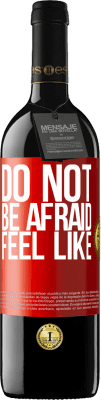 39,95 € Free Shipping | Red Wine RED Edition MBE Reserve Do not be afraid. Feel like Red Label. Customizable label Reserve 12 Months Harvest 2016 Tempranillo