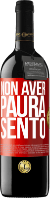 39,95 € Spedizione Gratuita | Vino rosso Edizione RED MBE Riserva Non aver paura Sento Etichetta Rossa. Etichetta personalizzabile Riserva 12 Mesi Raccogliere 2016 Tempranillo