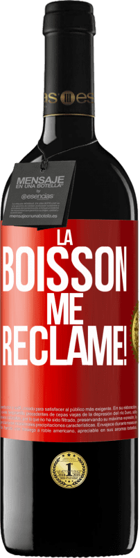 39,95 € Envoi gratuit | Vin rouge Édition RED MBE Réserve La boisson me réclame! Étiquette Rouge. Étiquette personnalisable Réserve 12 Mois Récolte 2014 Tempranillo