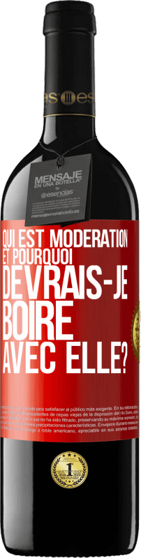 39,95 € Envoi gratuit | Vin rouge Édition RED MBE Réserve Qui est modération et pourquoi devrais-je boire avec elle? Étiquette Rouge. Étiquette personnalisable Réserve 12 Mois Récolte 2015 Tempranillo