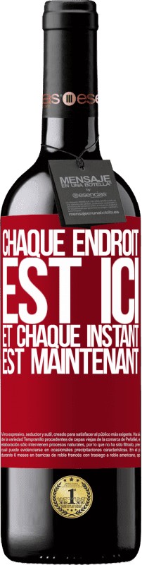 39,95 € Envoi gratuit | Vin rouge Édition RED MBE Réserve Chaque endroit est ici et chaque instant est maintenant Étiquette Rouge. Étiquette personnalisable Réserve 12 Mois Récolte 2015 Tempranillo