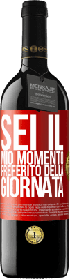 39,95 € Spedizione Gratuita | Vino rosso Edizione RED MBE Riserva Sei il mio momento preferito della giornata Etichetta Rossa. Etichetta personalizzabile Riserva 12 Mesi Raccogliere 2016 Tempranillo