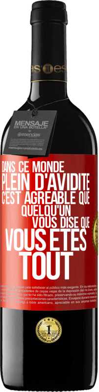 39,95 € Envoi gratuit | Vin rouge Édition RED MBE Réserve Dans ce monde plein d'avidité c'est agréable que quelqu'un vous dise que vous êtes tout Étiquette Rouge. Étiquette personnalisable Réserve 12 Mois Récolte 2015 Tempranillo