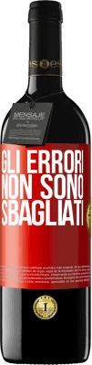 39,95 € Spedizione Gratuita | Vino rosso Edizione RED MBE Riserva Gli errori non sono sbagliati Etichetta Rossa. Etichetta personalizzabile Riserva 12 Mesi Raccogliere 2014 Tempranillo