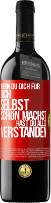 39,95 € Kostenloser Versand | Rotwein RED Ausgabe MBE Reserve Wenn du dich für dich selbst schön machst, hast du alles verstanden Rote Markierung. Anpassbares Etikett Reserve 12 Monate Ernte 2014 Tempranillo