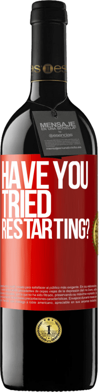 39,95 € Free Shipping | Red Wine RED Edition MBE Reserve have you tried restarting? Red Label. Customizable label Reserve 12 Months Harvest 2016 Tempranillo