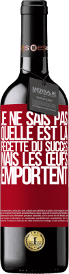 39,95 € Envoi gratuit | Vin rouge Édition RED MBE Réserve Je ne sais pas quelle est la recette du succès. Mais les œufs emportent Étiquette Rouge. Étiquette personnalisable Réserve 12 Mois Récolte 2015 Tempranillo