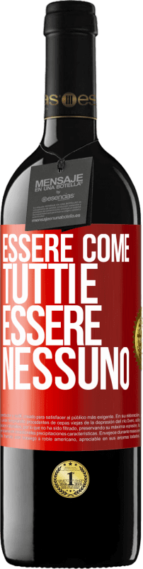 39,95 € Spedizione Gratuita | Vino rosso Edizione RED MBE Riserva Essere come tutti è essere nessuno Etichetta Rossa. Etichetta personalizzabile Riserva 12 Mesi Raccogliere 2015 Tempranillo