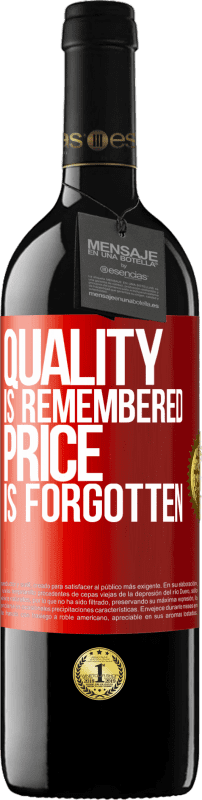 39,95 € Free Shipping | Red Wine RED Edition MBE Reserve Quality is remembered, price is forgotten Red Label. Customizable label Reserve 12 Months Harvest 2014 Tempranillo