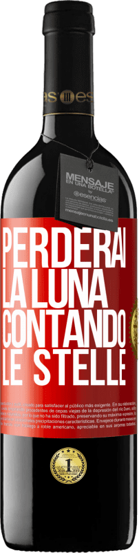 39,95 € Spedizione Gratuita | Vino rosso Edizione RED MBE Riserva Perderai la luna contando le stelle Etichetta Rossa. Etichetta personalizzabile Riserva 12 Mesi Raccogliere 2015 Tempranillo