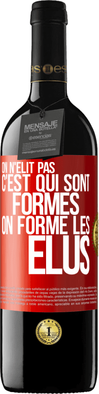 39,95 € Envoi gratuit | Vin rouge Édition RED MBE Réserve On n'élit pas c'est qui sont formés, on forme les élus Étiquette Rouge. Étiquette personnalisable Réserve 12 Mois Récolte 2015 Tempranillo