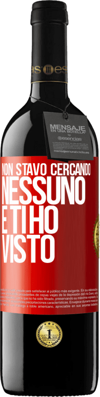 39,95 € Spedizione Gratuita | Vino rosso Edizione RED MBE Riserva Non stavo cercando nessuno e ti ho visto Etichetta Rossa. Etichetta personalizzabile Riserva 12 Mesi Raccogliere 2015 Tempranillo