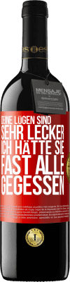 39,95 € Kostenloser Versand | Rotwein RED Ausgabe MBE Reserve Deine Lügen sind sehr lecker. Ich hätte sie fast alle gegessen Rote Markierung. Anpassbares Etikett Reserve 12 Monate Ernte 2015 Tempranillo