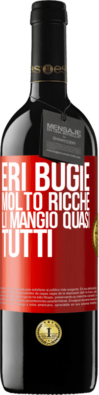 39,95 € Spedizione Gratuita | Vino rosso Edizione RED MBE Riserva Eri bugie molto ricche. Li mangio quasi tutti Etichetta Rossa. Etichetta personalizzabile Riserva 12 Mesi Raccogliere 2015 Tempranillo