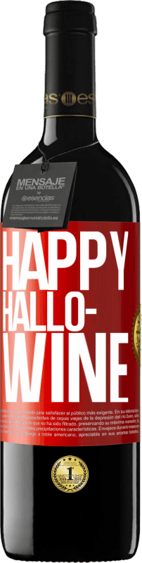 39,95 € 送料無料 | 赤ワイン REDエディション MBE 予約する Happy Hallo-Wine 赤いタグ. カスタマイズ可能なラベル 予約する 12 月 収穫 2016 Tempranillo