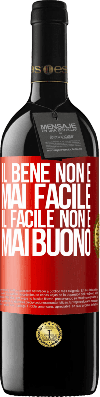 39,95 € Spedizione Gratuita | Vino rosso Edizione RED MBE Riserva Il bene non è mai facile. Il facile non è mai buono Etichetta Rossa. Etichetta personalizzabile Riserva 12 Mesi Raccogliere 2015 Tempranillo