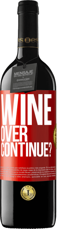 39,95 € Spedizione Gratuita | Vino rosso Edizione RED MBE Riserva Wine over. Continue? Etichetta Rossa. Etichetta personalizzabile Riserva 12 Mesi Raccogliere 2015 Tempranillo