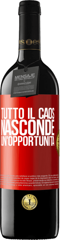 39,95 € Spedizione Gratuita | Vino rosso Edizione RED MBE Riserva Tutto il caos nasconde un'opportunità Etichetta Rossa. Etichetta personalizzabile Riserva 12 Mesi Raccogliere 2016 Tempranillo