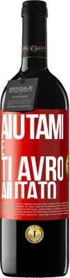 39,95 € Spedizione Gratuita | Vino rosso Edizione RED MBE Riserva Aiutami e ti avrò aiutato Etichetta Rossa. Etichetta personalizzabile Riserva 12 Mesi Raccogliere 2014 Tempranillo