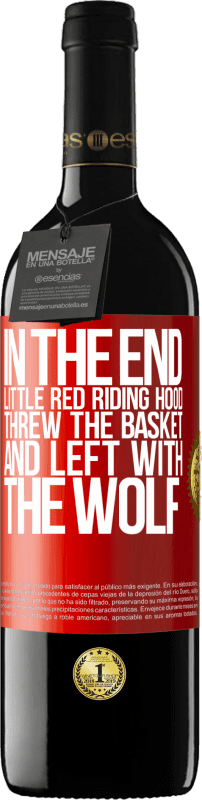 39,95 € Free Shipping | Red Wine RED Edition MBE Reserve In the end, Little Red Riding Hood threw the basket and left with the wolf Red Label. Customizable label Reserve 12 Months Harvest 2015 Tempranillo