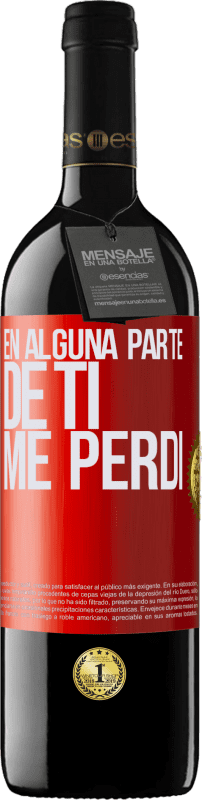 39,95 € Envío gratis | Vino Tinto Edición RED MBE Reserva En alguna parte de ti me perdí Etiqueta Roja. Etiqueta personalizable Reserva 12 Meses Cosecha 2015 Tempranillo