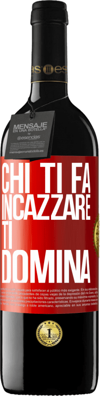 39,95 € Spedizione Gratuita | Vino rosso Edizione RED MBE Riserva Chi ti fa incazzare, ti domina Etichetta Rossa. Etichetta personalizzabile Riserva 12 Mesi Raccogliere 2015 Tempranillo