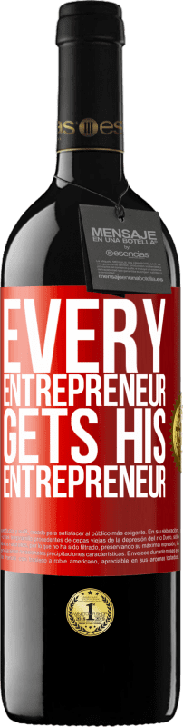 39,95 € Free Shipping | Red Wine RED Edition MBE Reserve Every entrepreneur gets his entrepreneur Red Label. Customizable label Reserve 12 Months Harvest 2014 Tempranillo