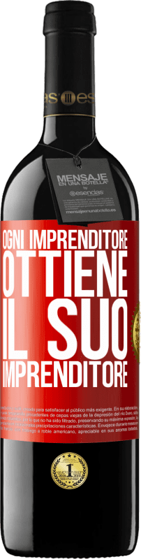 39,95 € Spedizione Gratuita | Vino rosso Edizione RED MBE Riserva Ogni imprenditore ottiene il suo imprenditore Etichetta Rossa. Etichetta personalizzabile Riserva 12 Mesi Raccogliere 2015 Tempranillo