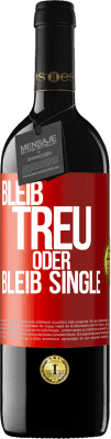 39,95 € Kostenloser Versand | Rotwein RED Ausgabe MBE Reserve Bleib treu oder bleib Single Rote Markierung. Anpassbares Etikett Reserve 12 Monate Ernte 2015 Tempranillo