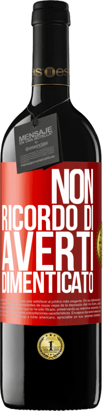 39,95 € Spedizione Gratuita | Vino rosso Edizione RED MBE Riserva Non ricordo di averti dimenticato Etichetta Rossa. Etichetta personalizzabile Riserva 12 Mesi Raccogliere 2015 Tempranillo