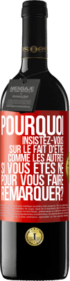 39,95 € Envoi gratuit | Vin rouge Édition RED MBE Réserve Pourquoi insistez-vous sur le fait d'être comme les autres si vous êtes né pour vous faire remarquer? Étiquette Rouge. Étiquette personnalisable Réserve 12 Mois Récolte 2015 Tempranillo