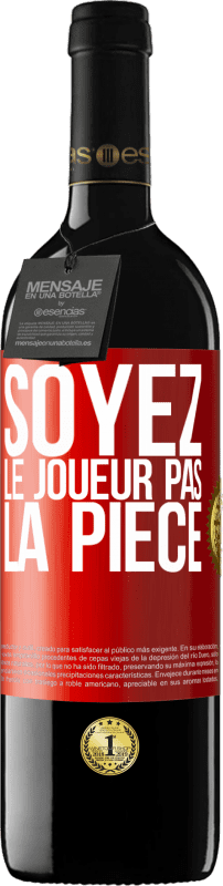 39,95 € Envoi gratuit | Vin rouge Édition RED MBE Réserve Soyez le joueur pas la pièce Étiquette Rouge. Étiquette personnalisable Réserve 12 Mois Récolte 2015 Tempranillo