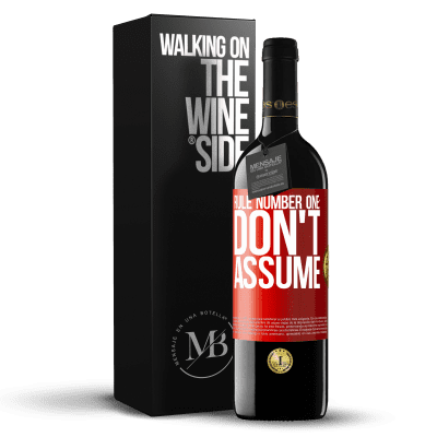 «Rule number one: don't assume» RED Edition MBE Reserve