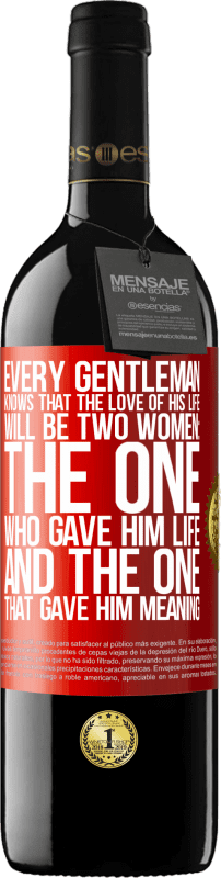 39,95 € Free Shipping | Red Wine RED Edition MBE Reserve Every gentleman knows that the love of his life will be two women: the one who gave him life and the one that gave him Red Label. Customizable label Reserve 12 Months Harvest 2015 Tempranillo