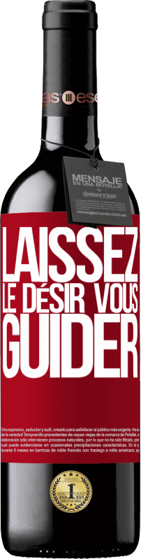 39,95 € Envoi gratuit | Vin rouge Édition RED MBE Réserve Laissez le désir vous guider Étiquette Rouge. Étiquette personnalisable Réserve 12 Mois Récolte 2015 Tempranillo