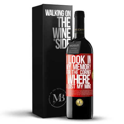 «I look in my memory for the corner where I lost my mind» RED Edition MBE Reserve