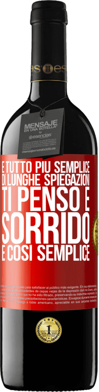 39,95 € Spedizione Gratuita | Vino rosso Edizione RED MBE Riserva È tutto più semplice di lunghe spiegazioni. Ti penso e sorrido. È così semplice Etichetta Rossa. Etichetta personalizzabile Riserva 12 Mesi Raccogliere 2015 Tempranillo