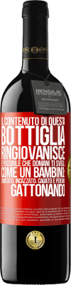 39,95 € Spedizione Gratuita | Vino rosso Edizione RED MBE Riserva Il contenuto di questa bottiglia ringiovanisce. È possibile che domani ti svegli come un bambino: vomitato, incazzato, Etichetta Rossa. Etichetta personalizzabile Riserva 12 Mesi Raccogliere 2015 Tempranillo