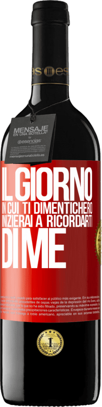 39,95 € Spedizione Gratuita | Vino rosso Edizione RED MBE Riserva Il giorno in cui ti dimenticherò, inizierai a ricordarti di me Etichetta Rossa. Etichetta personalizzabile Riserva 12 Mesi Raccogliere 2015 Tempranillo