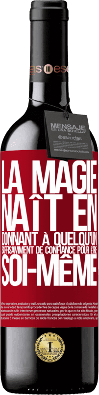 39,95 € Envoi gratuit | Vin rouge Édition RED MBE Réserve La magie naît en donnant à quelqu'un suffisamment de confiance pour être soi-même Étiquette Rouge. Étiquette personnalisable Réserve 12 Mois Récolte 2015 Tempranillo