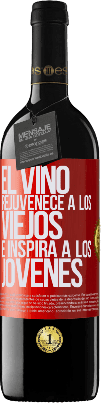 39,95 € Envío gratis | Vino Tinto Edición RED MBE Reserva El vino rejuvenece a los viejos e inspira a los jóvenes Etiqueta Roja. Etiqueta personalizable Reserva 12 Meses Cosecha 2014 Tempranillo