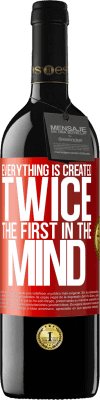 39,95 € Free Shipping | Red Wine RED Edition MBE Reserve Everything is created twice. The first in the mind Red Label. Customizable label Reserve 12 Months Harvest 2016 Tempranillo