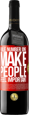 39,95 € Free Shipping | Red Wine RED Edition MBE Reserve Rule number one: make people feel important Red Label. Customizable label Reserve 12 Months Harvest 2016 Tempranillo
