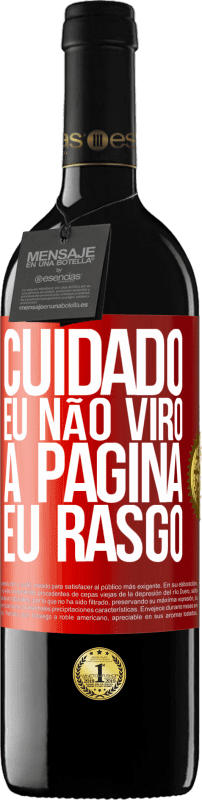 39,95 € Envio grátis | Vinho tinto Edição RED MBE Reserva Cuidado, eu não viro a página, eu rasgo Etiqueta Vermelha. Etiqueta personalizável Reserva 12 Meses Colheita 2015 Tempranillo