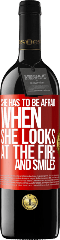29,95 € Free Shipping | Red Wine RED Edition Crianza 6 Months She has to be afraid when she looks at the fire and smiles Red Label. Customizable label Aging in oak barrels 6 Months Harvest 2020 Tempranillo