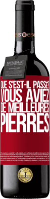 39,95 € Envoi gratuit | Vin rouge Édition RED MBE Réserve que s'est-il passé? Vous aviez de meilleures pierres Étiquette Rouge. Étiquette personnalisable Réserve 12 Mois Récolte 2014 Tempranillo