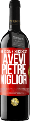 39,95 € Spedizione Gratuita | Vino rosso Edizione RED MBE Riserva che cosa è successo? Avevi pietre migliori Etichetta Rossa. Etichetta personalizzabile Riserva 12 Mesi Raccogliere 2015 Tempranillo