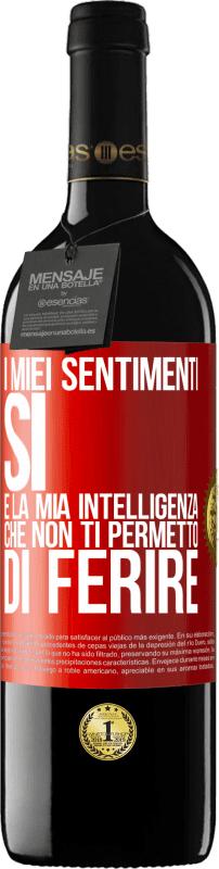 39,95 € Spedizione Gratuita | Vino rosso Edizione RED MBE Riserva I miei sentimenti, sì. È la mia intelligenza che non ti permetto di ferire Etichetta Rossa. Etichetta personalizzabile Riserva 12 Mesi Raccogliere 2015 Tempranillo